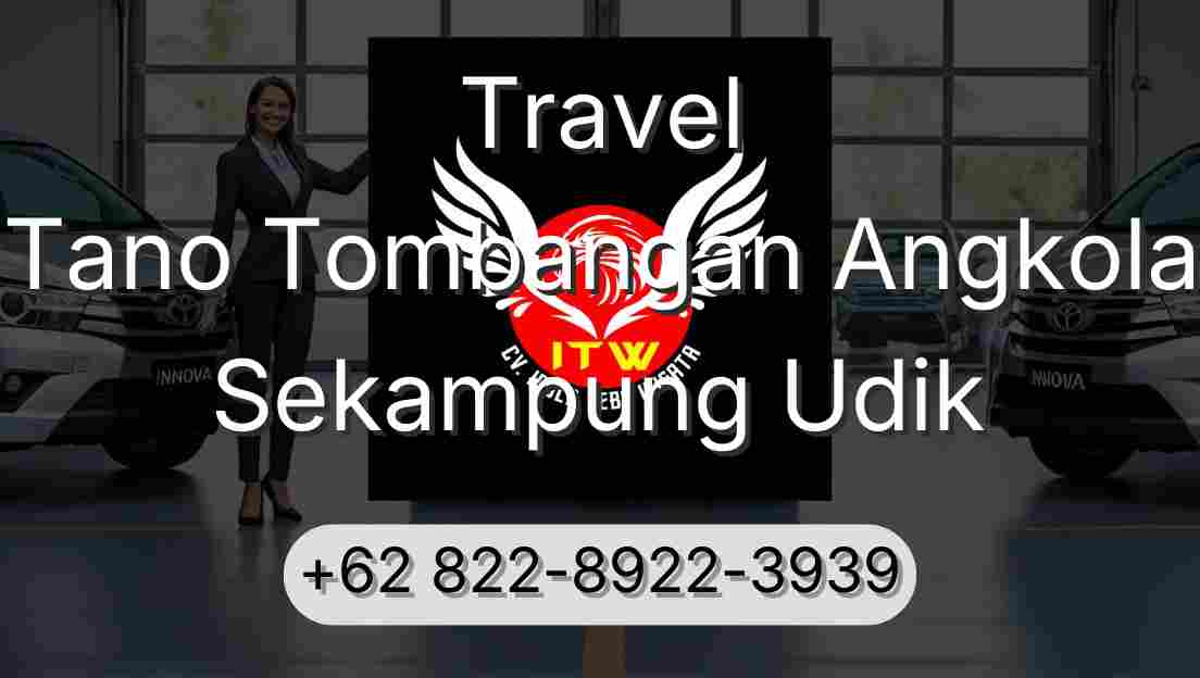 Travel Tano Tombangan Angkola Sekampung Udik