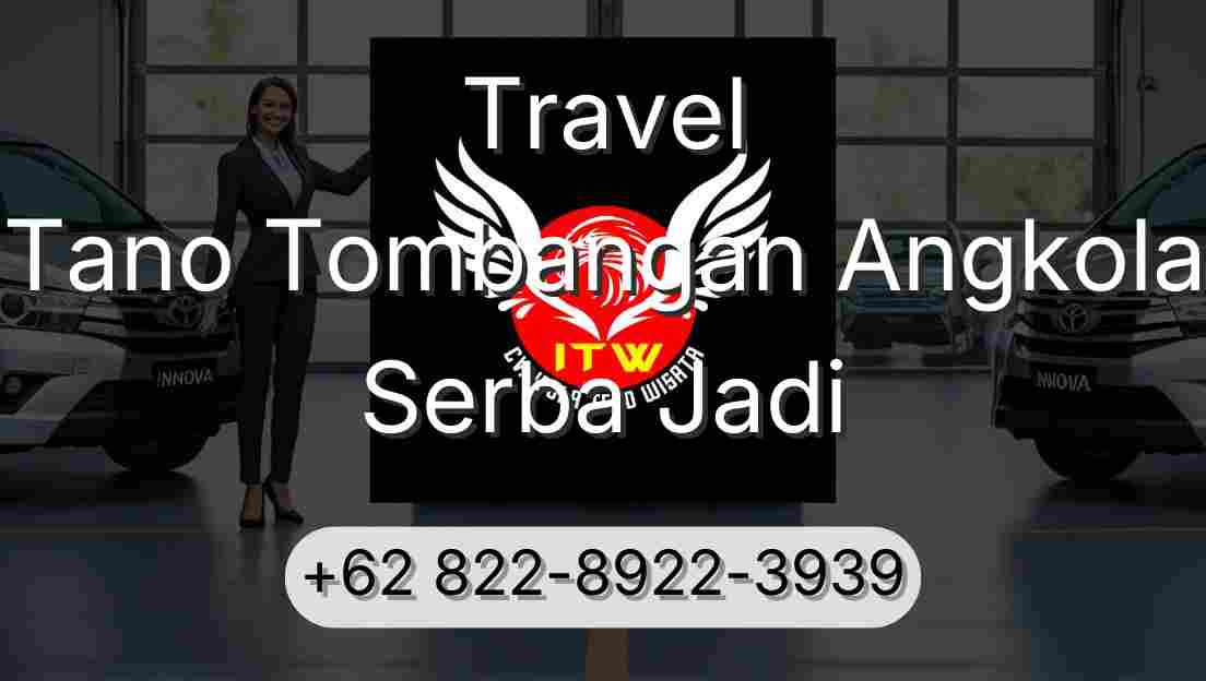 Travel Tano Tombangan Angkola Serba Jadi