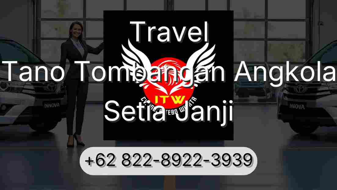 Travel Tano Tombangan Angkola Setia Janji