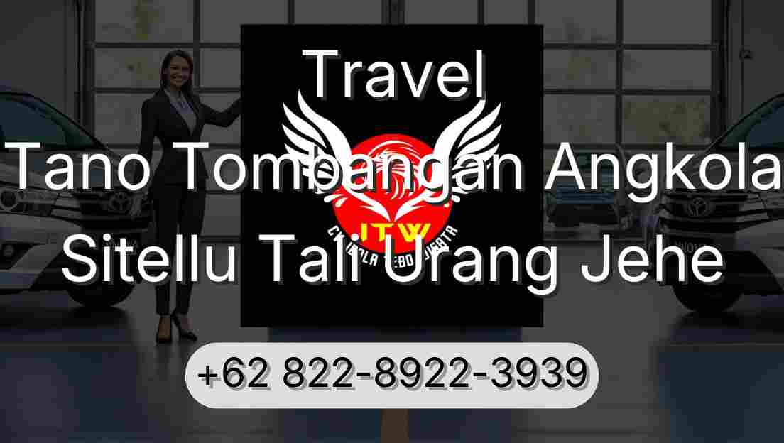Travel Tano Tombangan Angkola Sitellu Tali Urang Jehe