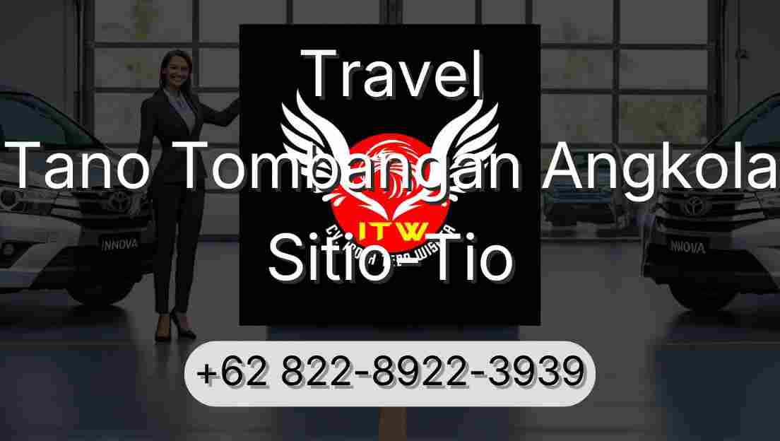 Travel Tano Tombangan Angkola Sitio-Tio