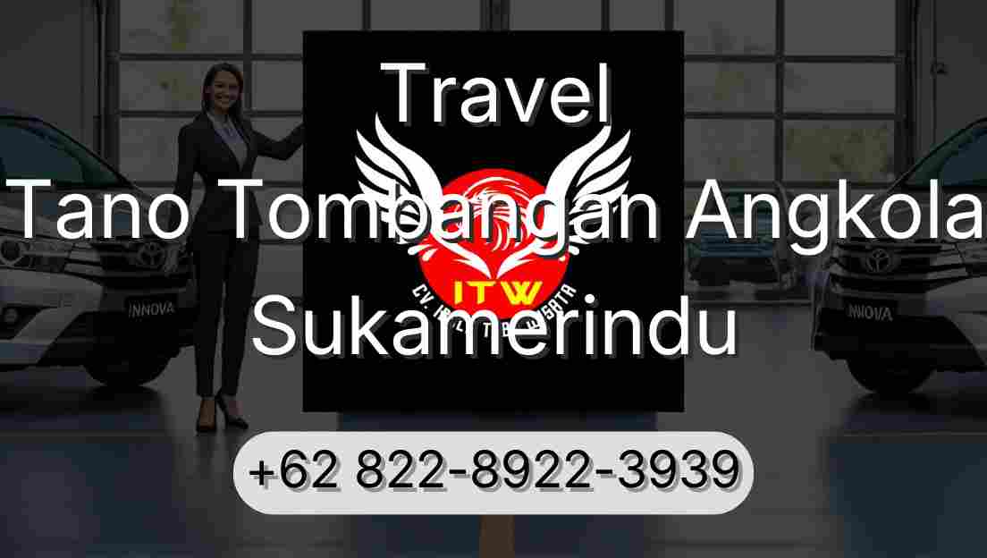 Travel Tano Tombangan Angkola Sukamerindu
