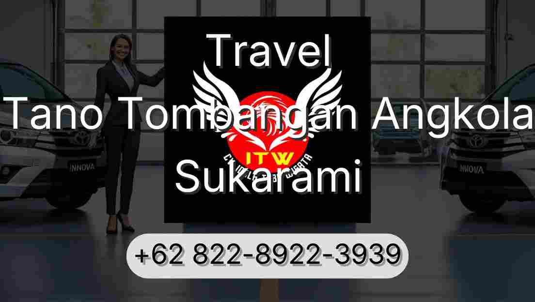 Travel Tano Tombangan Angkola Sukarami
