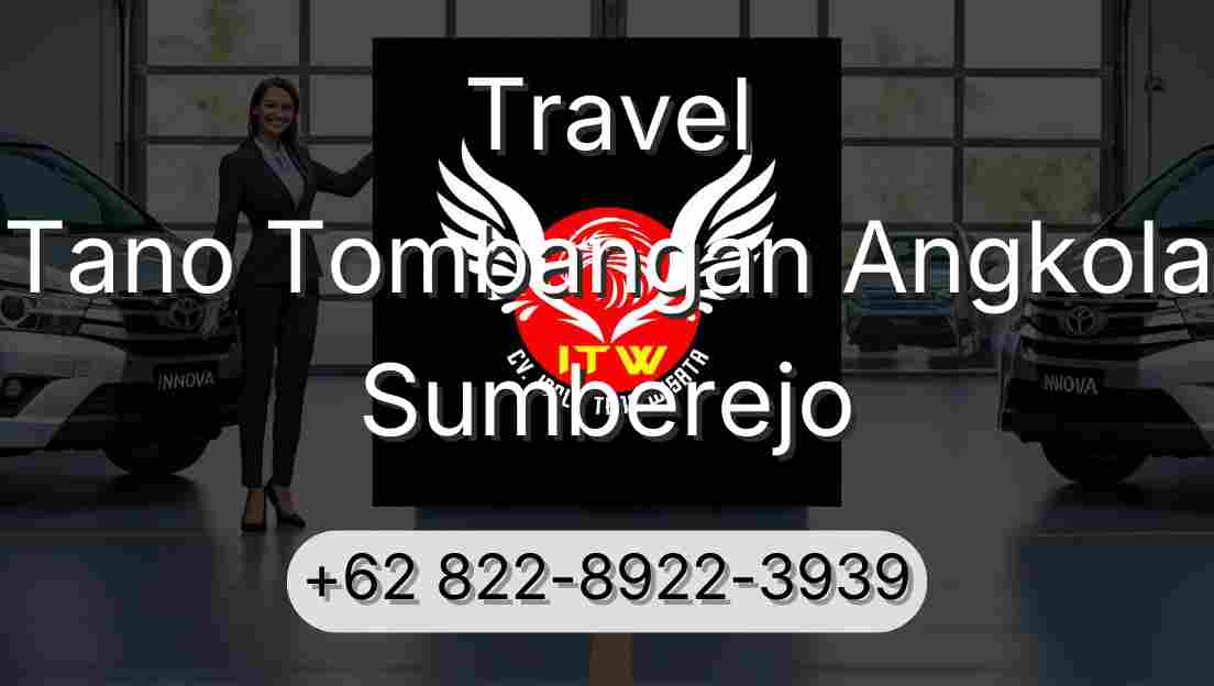 Travel Tano Tombangan Angkola Sumberejo