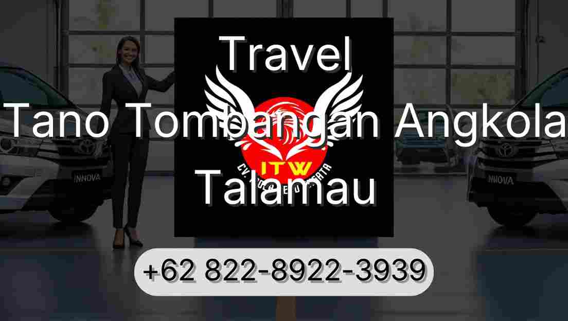 Travel Tano Tombangan Angkola Talamau