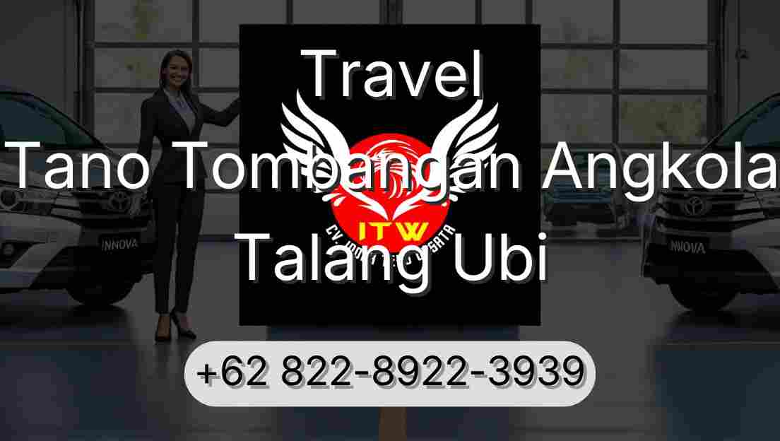 Travel Tano Tombangan Angkola Talang Ubi