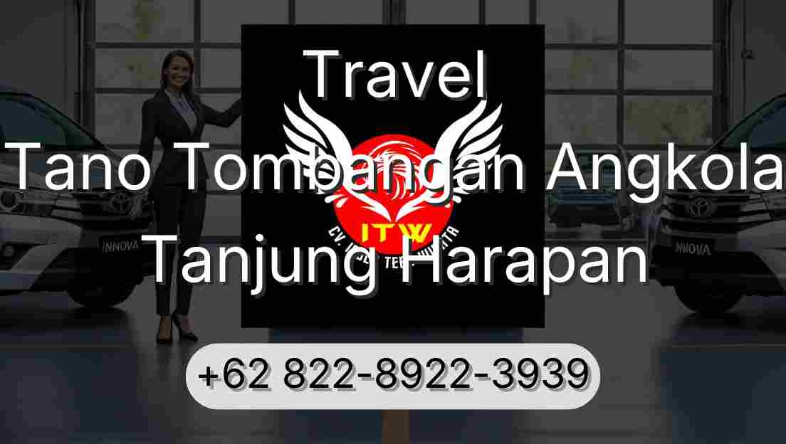 Travel Tano Tombangan Angkola Tanjung Harapan