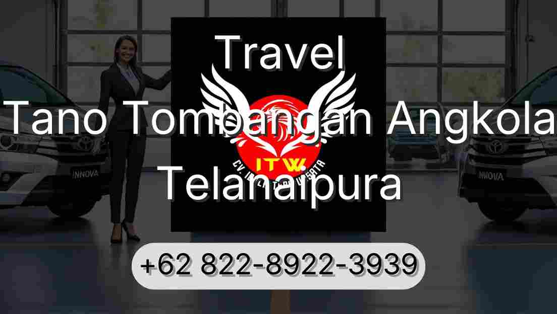 Travel Tano Tombangan Angkola Telanaipura
