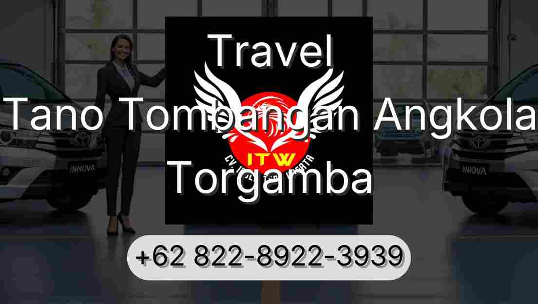 Travel Tano Tombangan Angkola Torgamba
