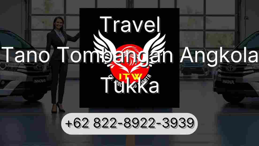Travel Tano Tombangan Angkola Tukka