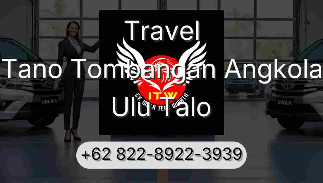Travel Tano Tombangan Angkola Ulu Talo