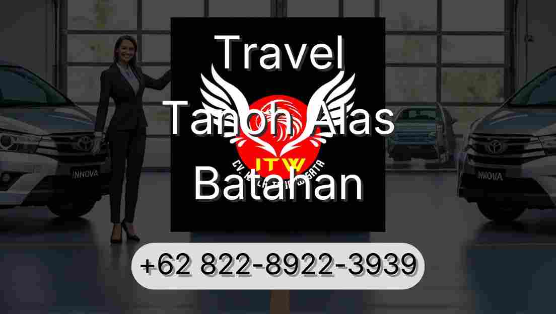Travel Tanoh Alas Batahan