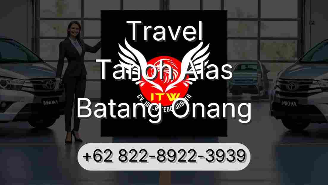 Travel Tanoh Alas Batang Onang