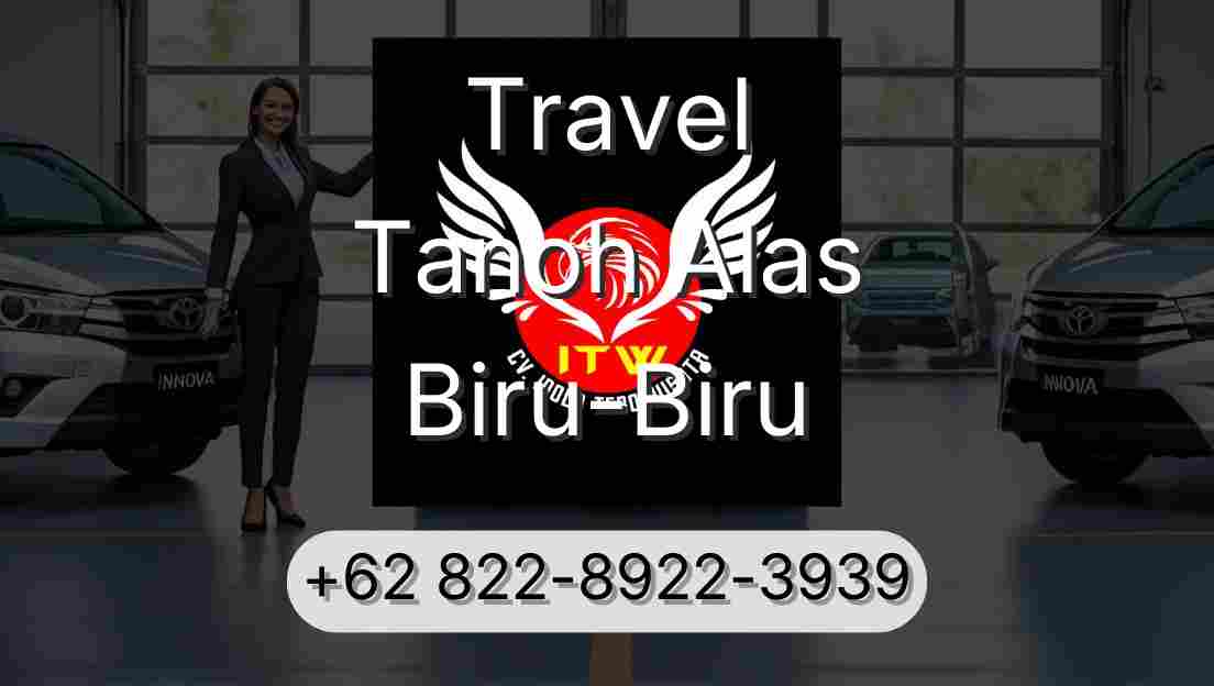 Travel Tanoh Alas Biru-Biru