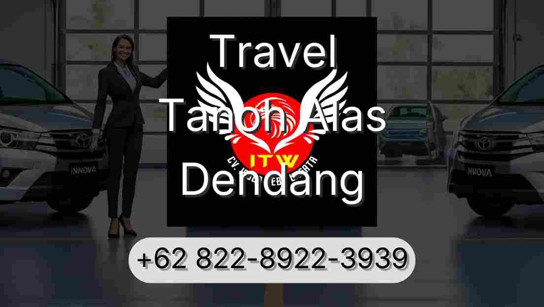 Travel Tanoh Alas Dendang