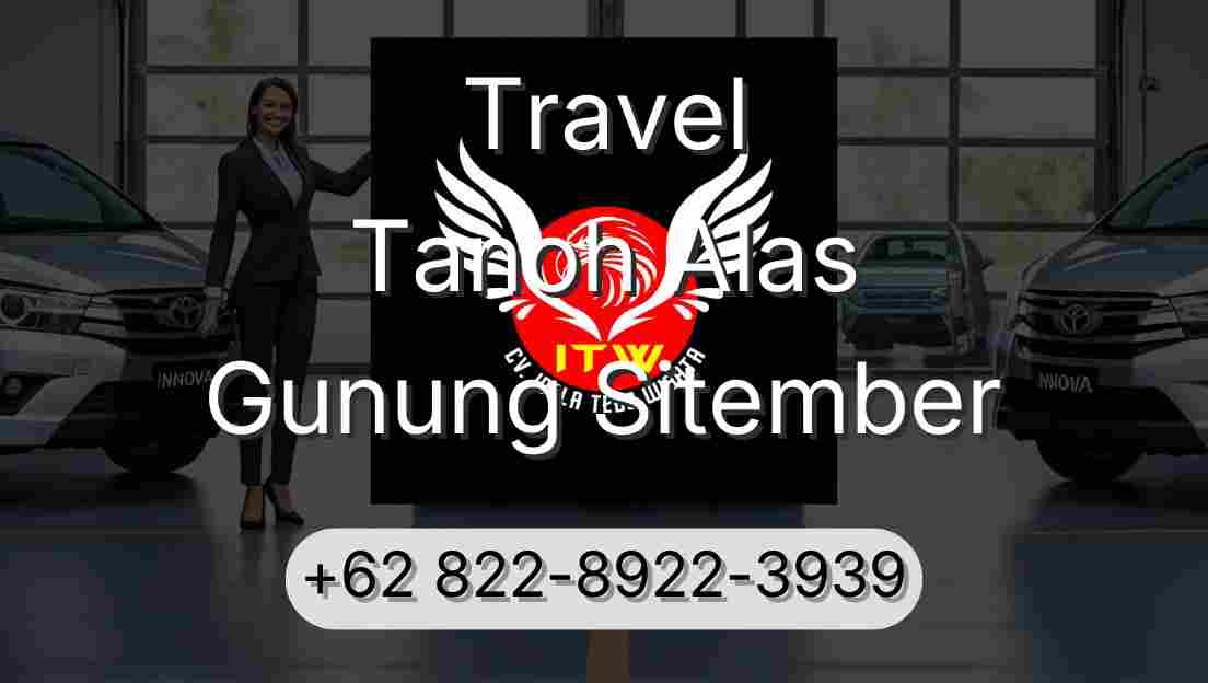 Travel Tanoh Alas Gunung Sitember