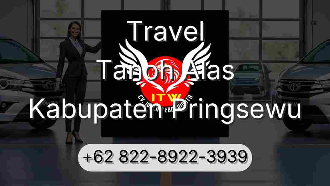 Travel Tanoh Alas Kabupaten Pringsewu