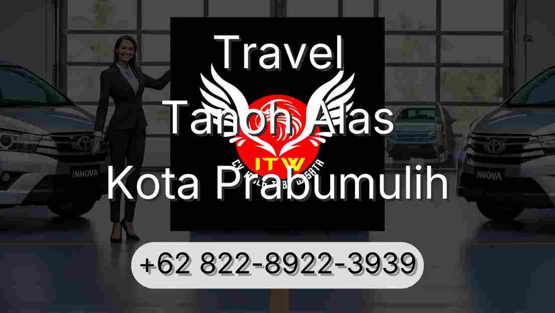 Travel Tanoh Alas Kota Prabumulih