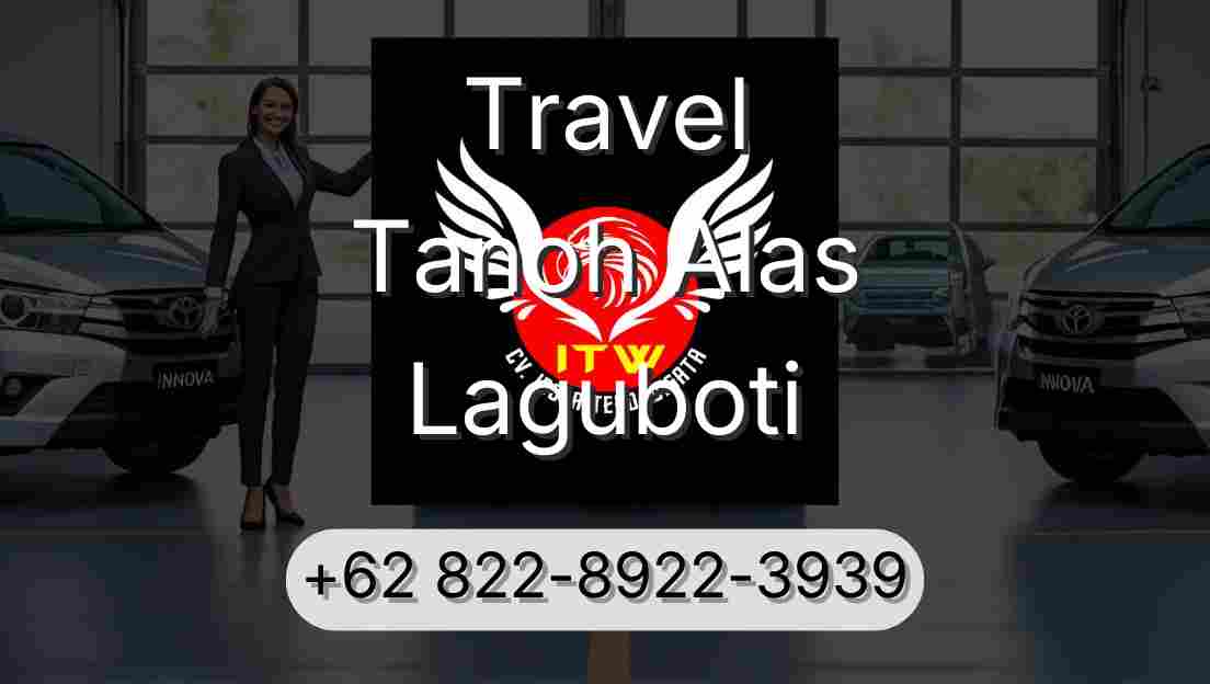 Travel Tanoh Alas Laguboti