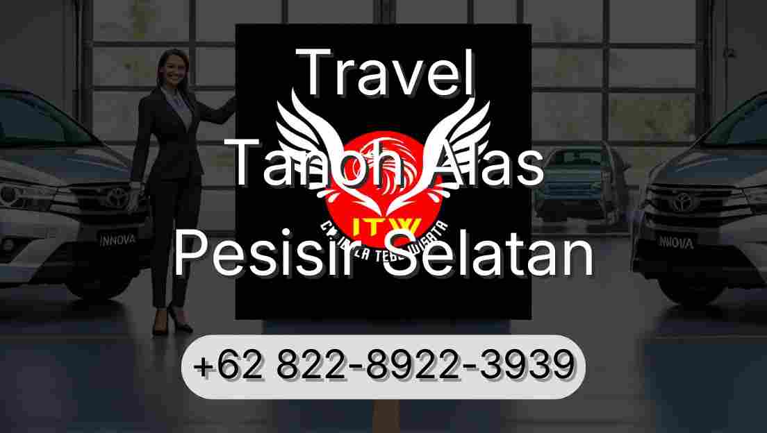 Travel Tanoh Alas Pesisir Selatan
