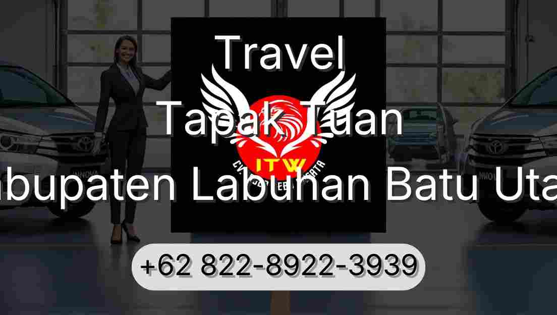 Travel Tapak Tuan Kabupaten Labuhan Batu Utara