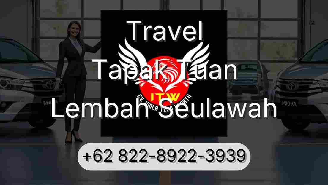 Travel Tapak Tuan Lembah Seulawah