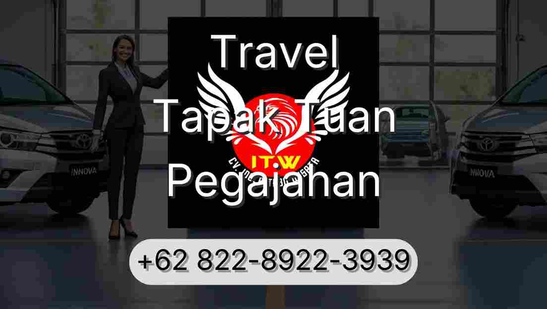 Travel Tapak Tuan Pegajahan