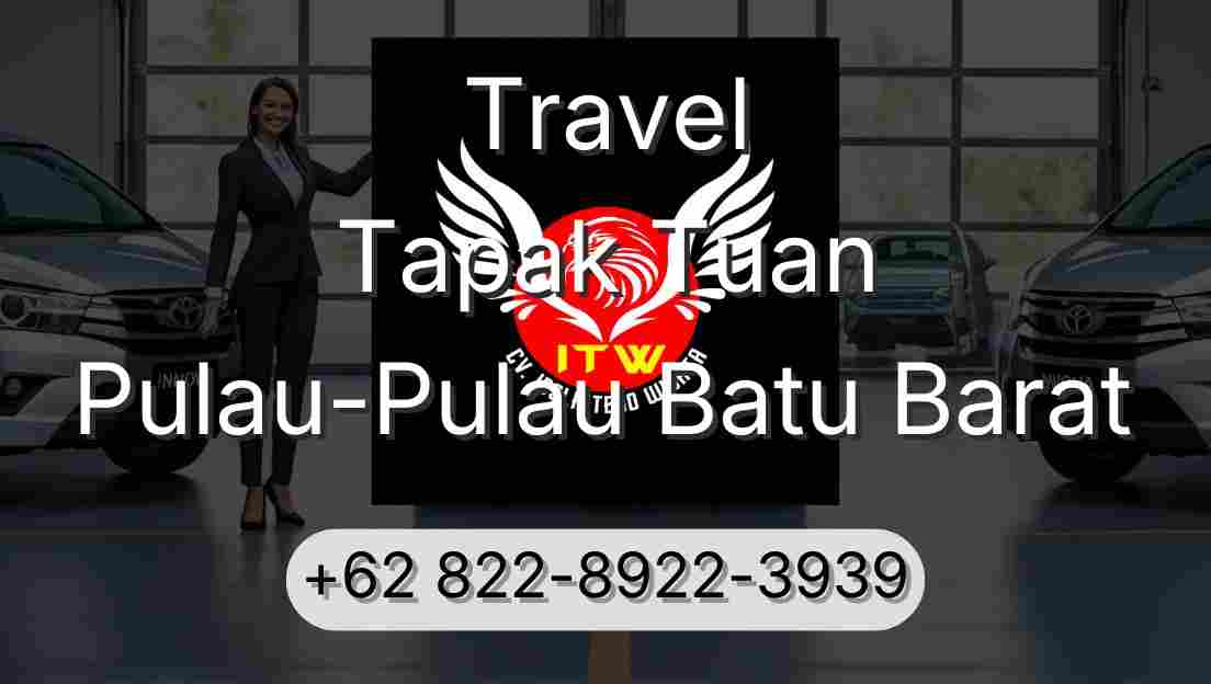 Travel Tapak Tuan Pulau-Pulau Batu Barat