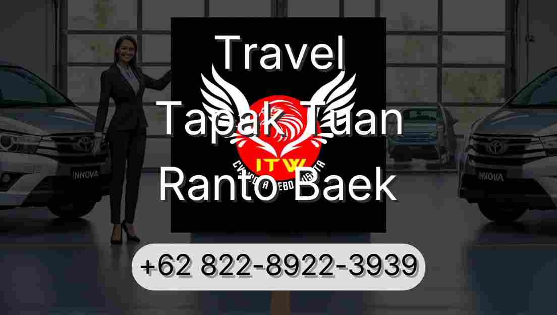 Travel Tapak Tuan Ranto Baek