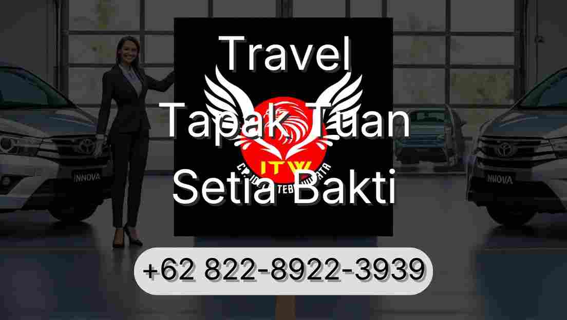 Travel Tapak Tuan Setia Bakti