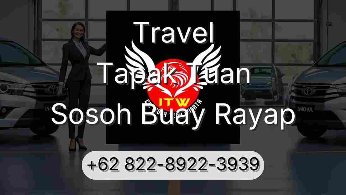 Travel Tapak Tuan Sosoh Buay Rayap