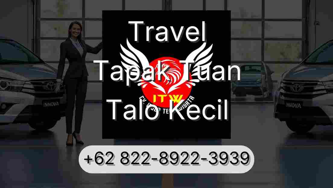 Travel Tapak Tuan Talo Kecil