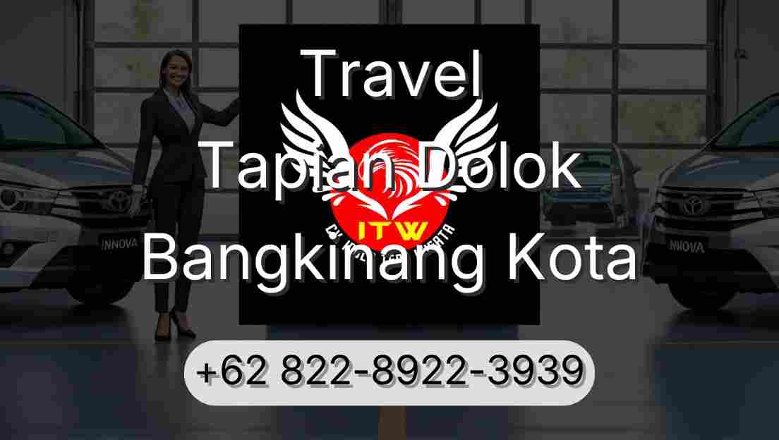 Travel Tapian Dolok Bangkinang Kota
