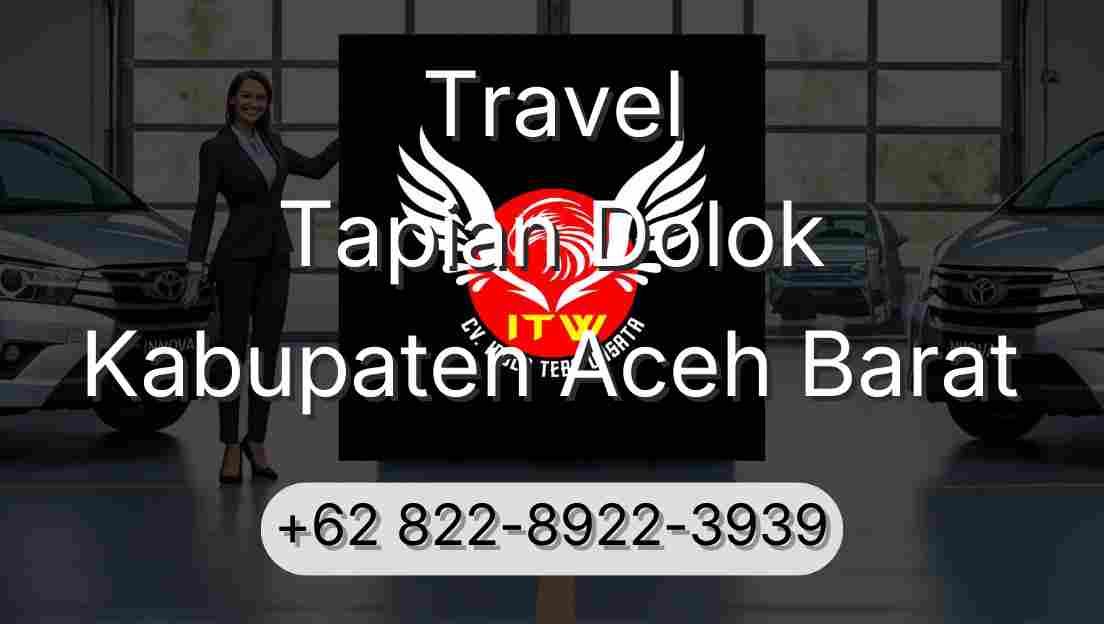 Travel Tapian Dolok Kabupaten Aceh Barat