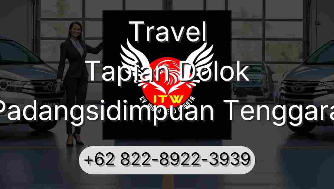 Travel Tapian Dolok Padangsidimpuan Tenggara