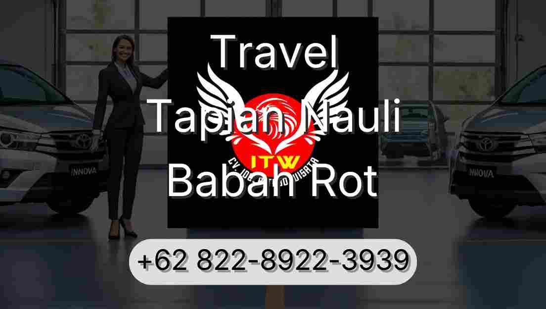 Travel Tapian Nauli Babah Rot