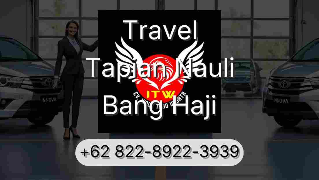 Travel Tapian Nauli Bang Haji