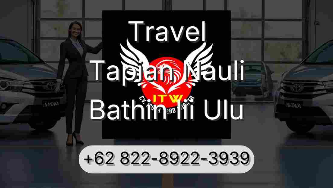 Travel Tapian Nauli Bathin Iii Ulu
