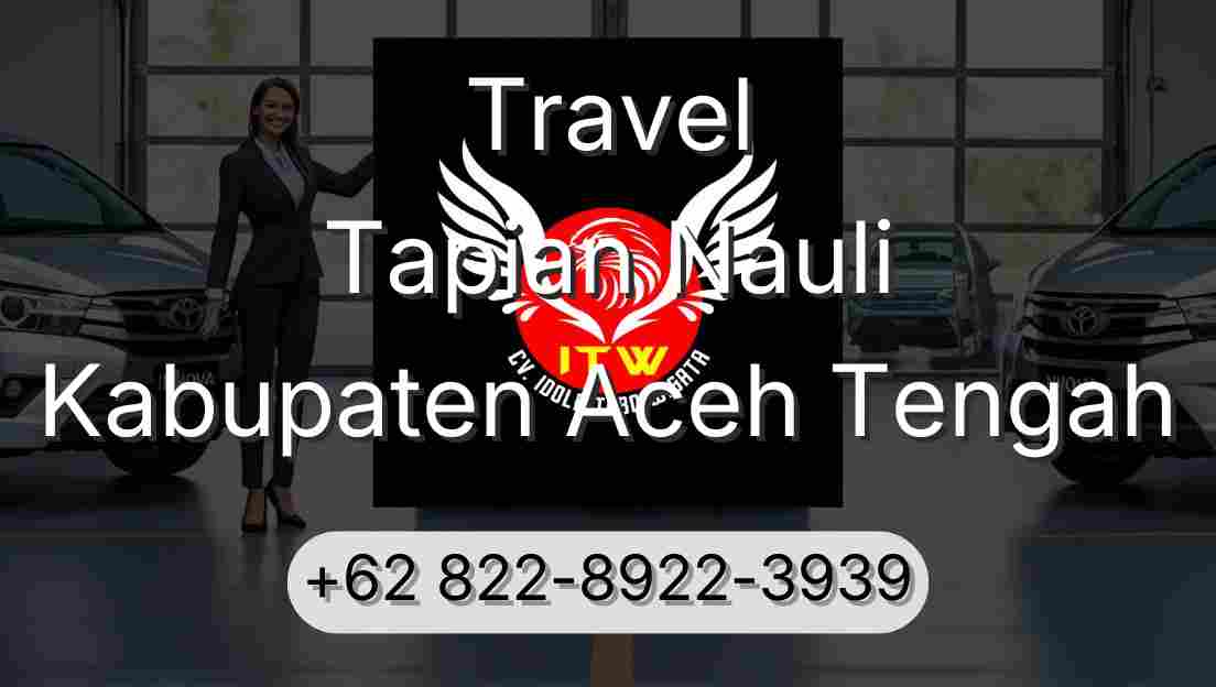 Travel Tapian Nauli Kabupaten Aceh Tengah