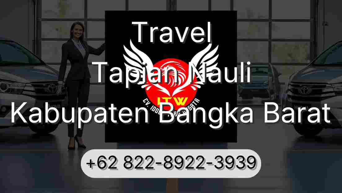 Travel Tapian Nauli Kabupaten Bangka Barat