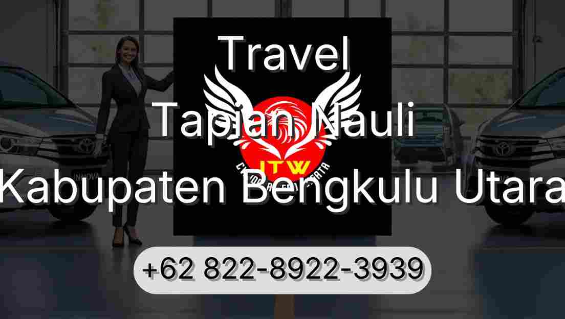 Travel Tapian Nauli Kabupaten Bengkulu Utara