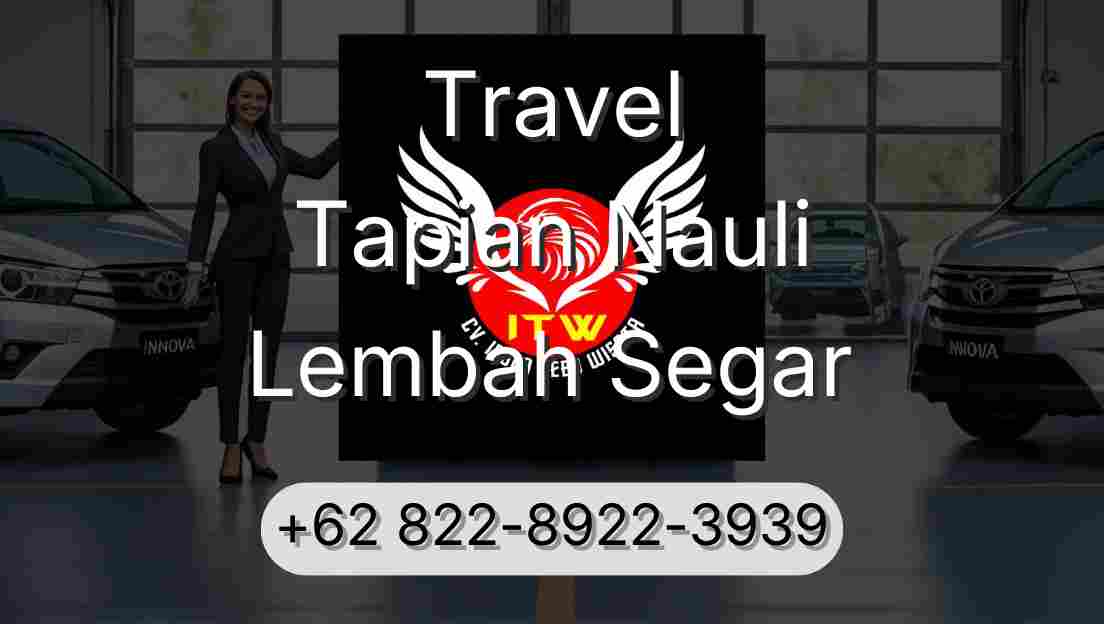 Travel Tapian Nauli Lembah Segar
