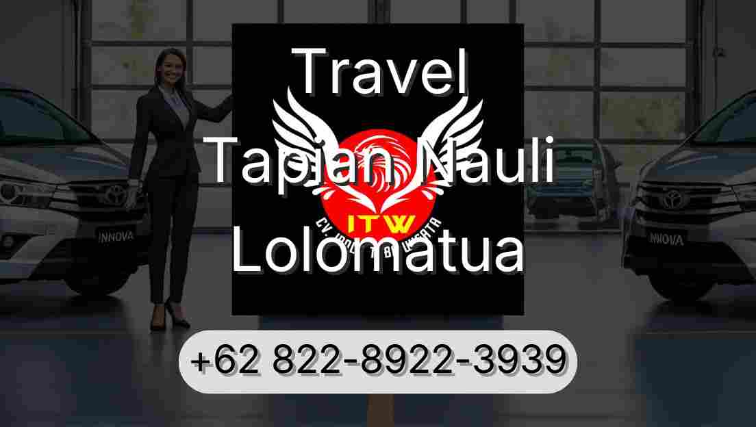 Travel Tapian Nauli Lolomatua