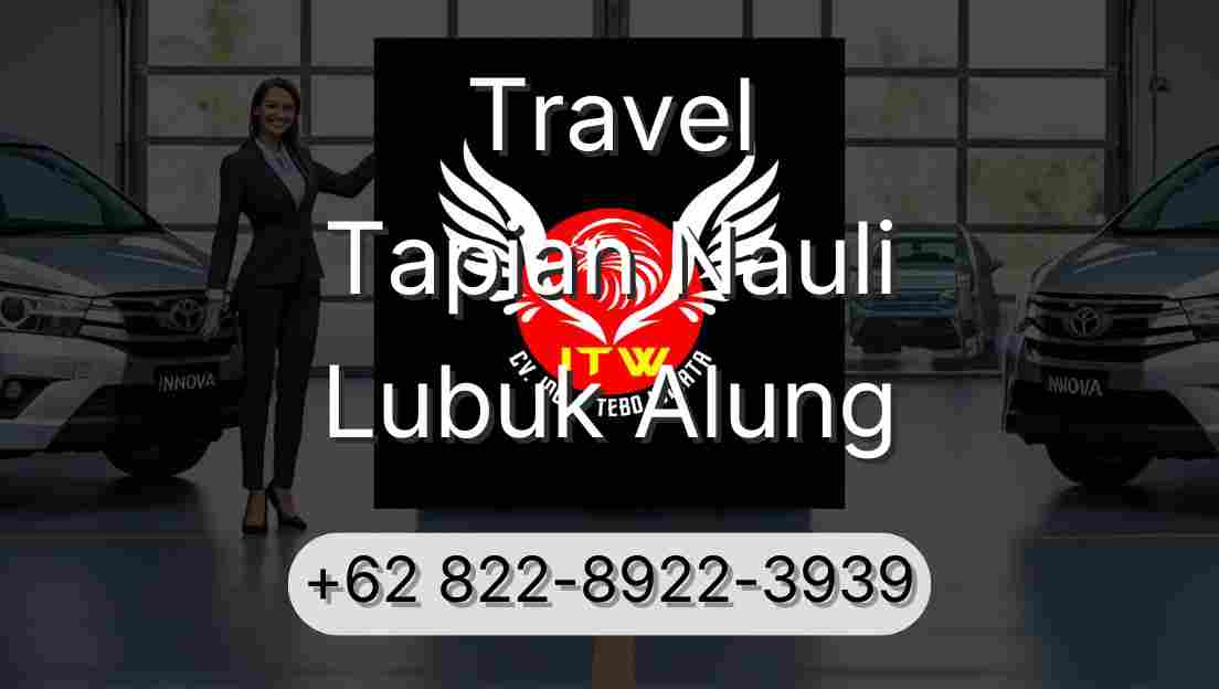 Travel Tapian Nauli Lubuk Alung