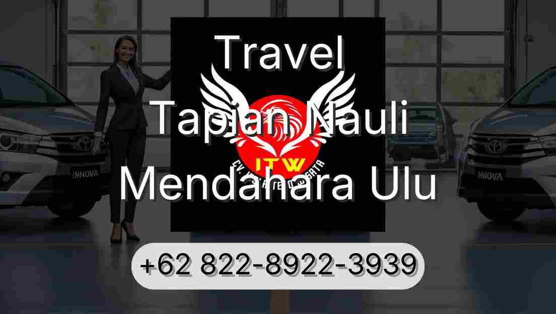 Travel Tapian Nauli Mendahara Ulu