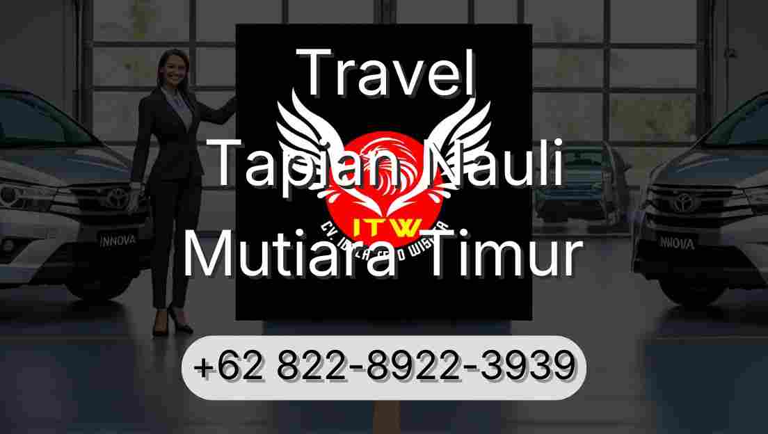 Travel Tapian Nauli Mutiara Timur