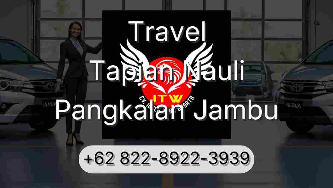 Travel Tapian Nauli Pangkalan Jambu