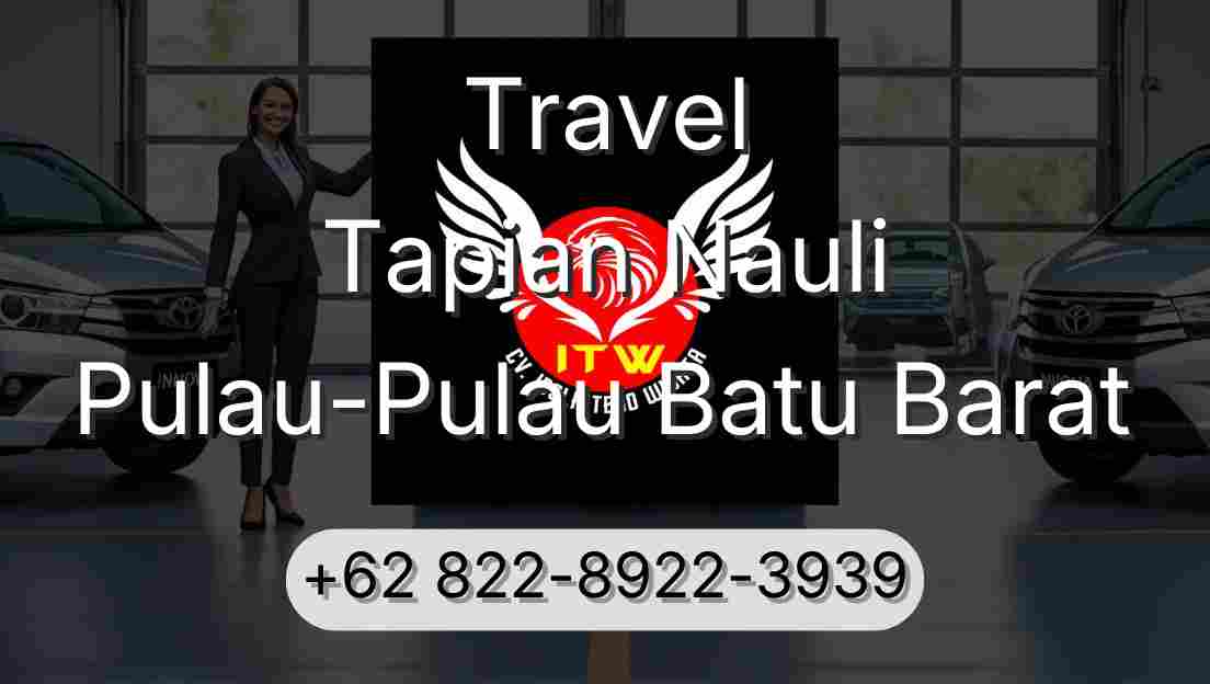 Travel Tapian Nauli Pulau-Pulau Batu Barat