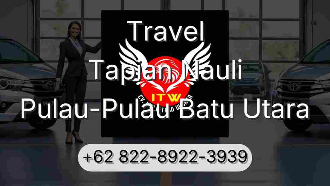 Travel Tapian Nauli Pulau-Pulau Batu Utara