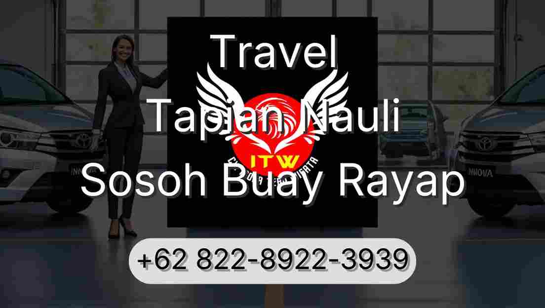 Travel Tapian Nauli Sosoh Buay Rayap